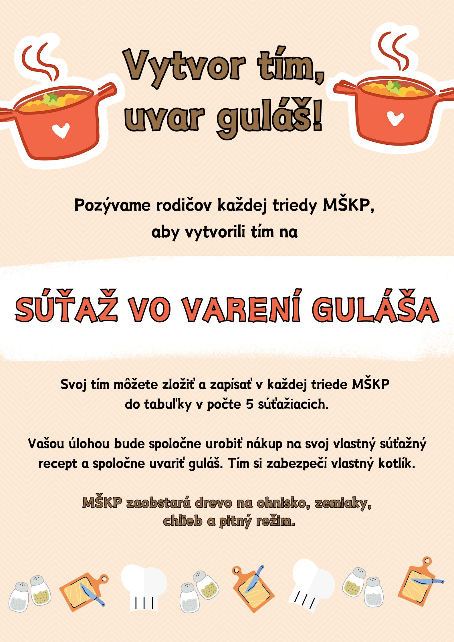 Vytvor tím, uvar guláš!